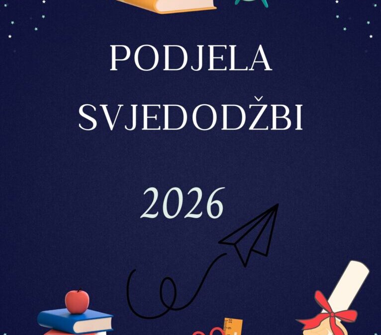 Obavijest učenicima o podjeli svjedodžbi
